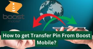 How to get Transfer Pin From Boost Mobile?